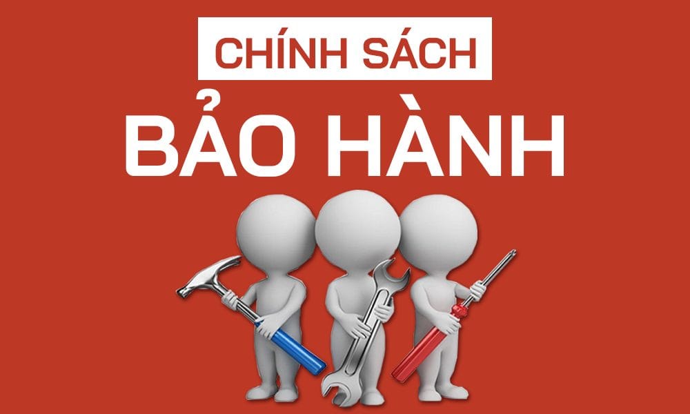 chinh sach bao hanh