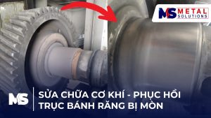 sua-chua-co-khi-phuc-hoi-truc-banh-rang