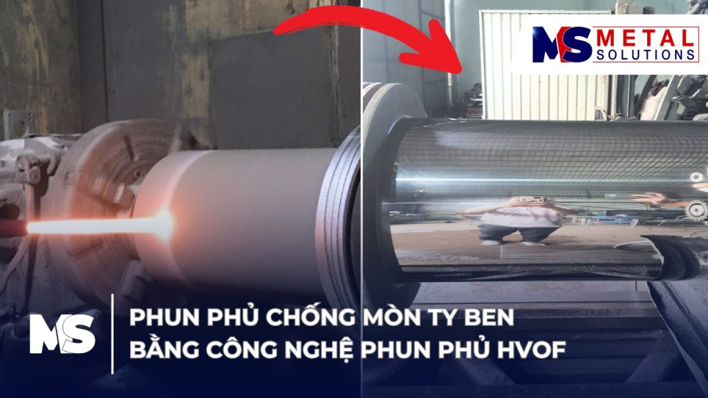 phun-phu-chong-mon-cho-ty-ben-bang-cong-nghe-phun-phu-hvof