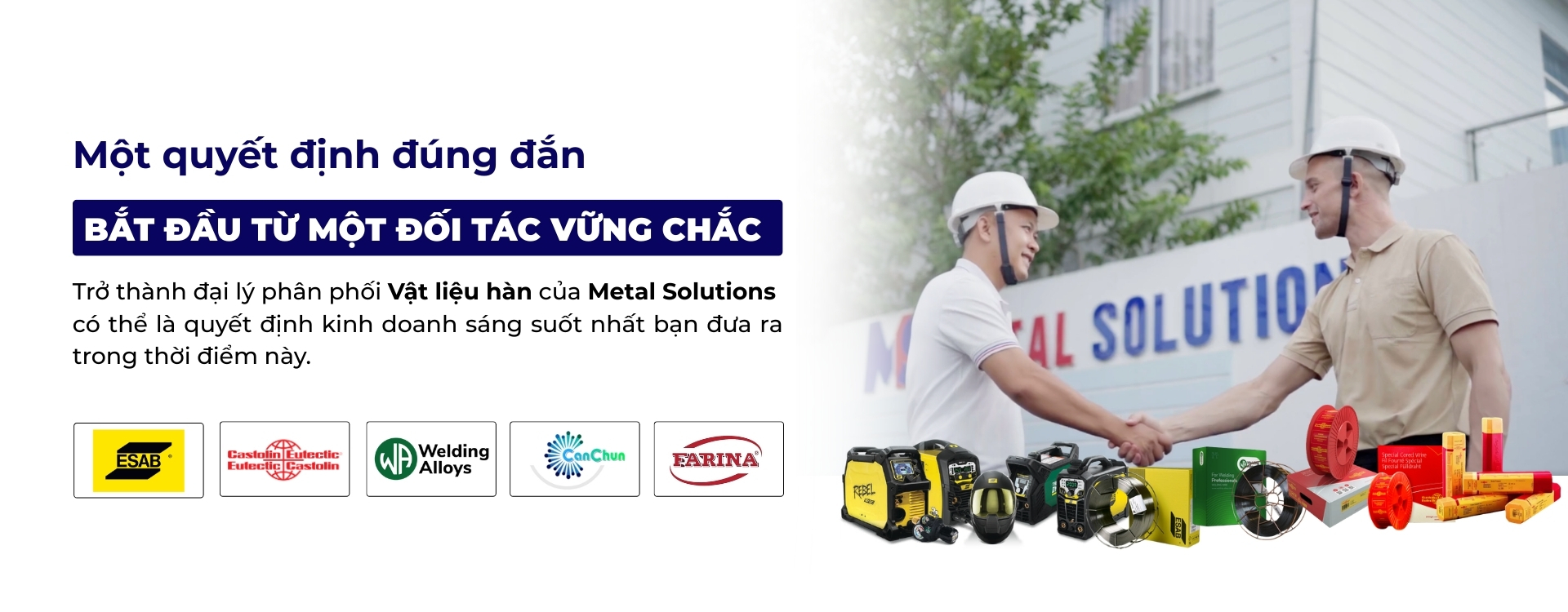 banner-dai-ly-phan-phoi-que-han-metal-solutions