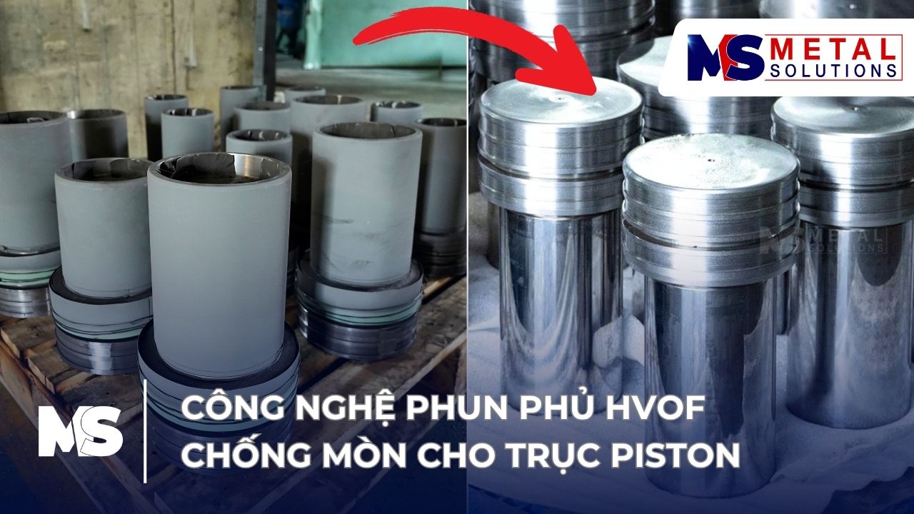 phun-phu-hvof-chong-mon-cho-truc-piston