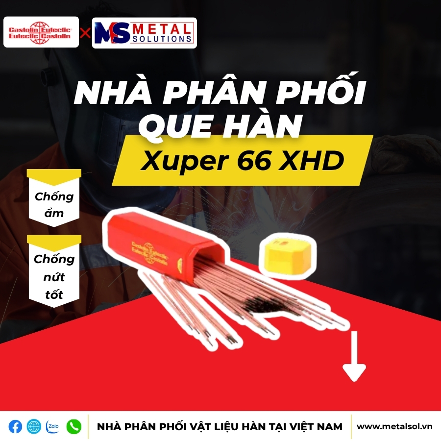 Que hàn chịu lực Castolin Xuper 66 XHD – Giải pháp hàn hợp kim cao cho chi tiết chịu tải trọng và va đập lớn 1 que-han-xuper-66-xhd