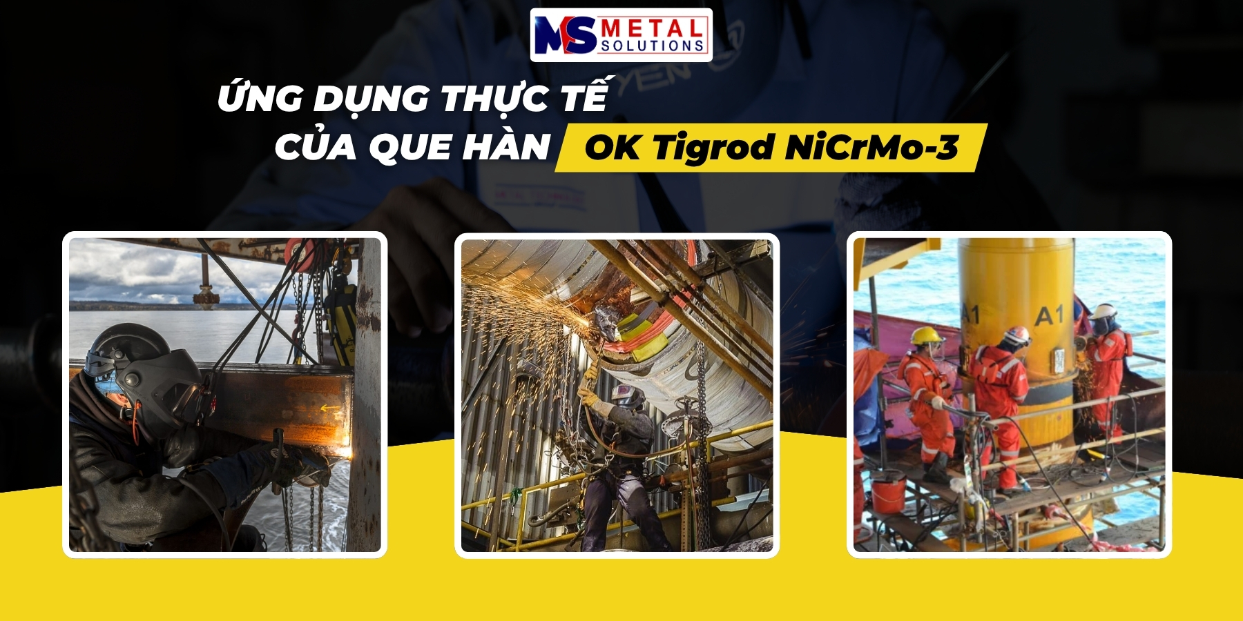 Que hàn TIG hợp kim Niken cao ESAB OK Tigrod NiCrMo-3 – Khi bài toán hàn không còn nằm ở độ bền, mà nằm ở sự ổn định luyện kim lâu dài 2 ung-dung-ok-tigrod-nicrmo-3